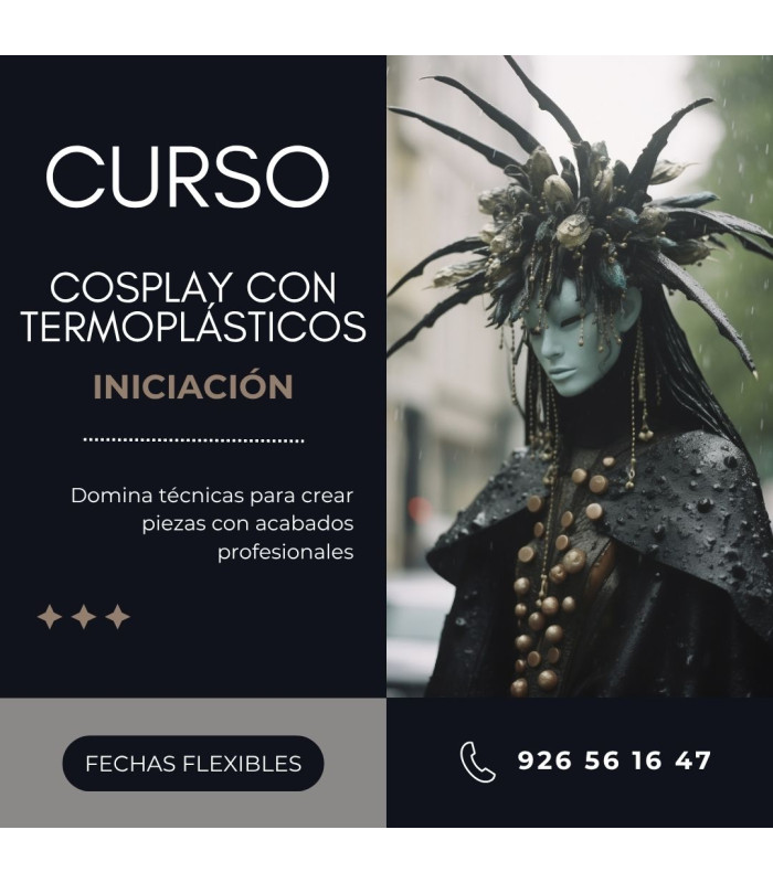 CURSO DE COSPLAY CON TERMOPLÁSTICOS