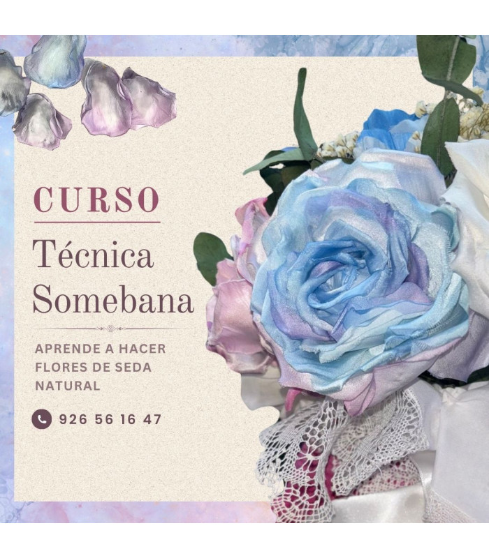 COURSE – CREATION OF NATURAL SILK FLOWERS – SOMEBANA TECHNIQUE